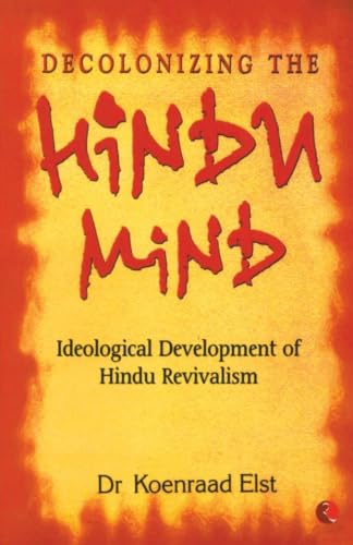 Decolonizing The Hindu Mind Cover