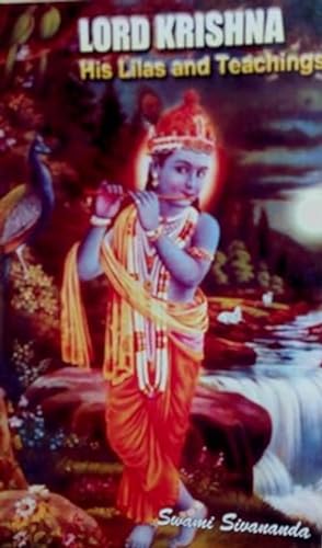Lord Krishna ; His Lilas and Teachnings Cover