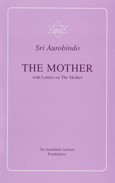 The Mother with Letters on the Mother (Guidance from Sri Aurobindo) Cover
