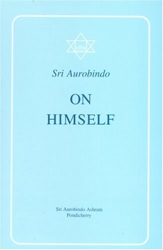 Sri Aurobindo on Himself Cover