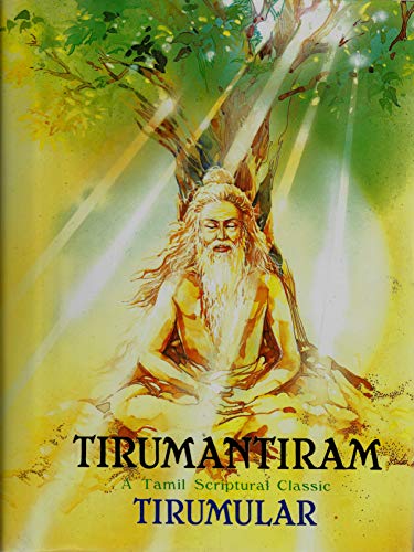 Tirumantiram, a Tamil scriptural classic Cover