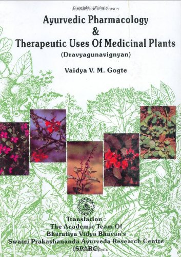 Ayurvedic pharmacology and therapeutic uses of medicinal plants (Dravyagunavignyan) Cover