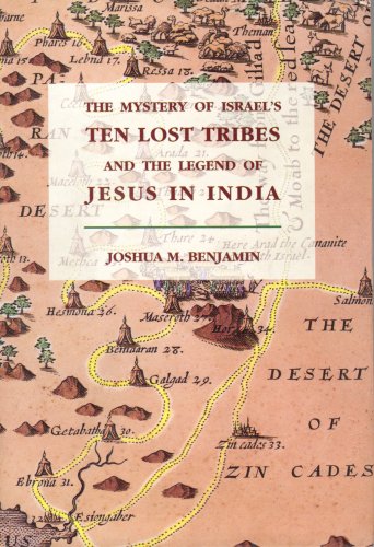 The mystery of Israel's ten lost tribes and the legend of Jesus in India Cover