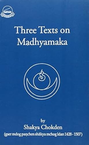 Three texts on Madhyamaka Cover