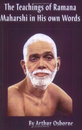 The Teachings of Ramana Maharshi in His Own Words Cover