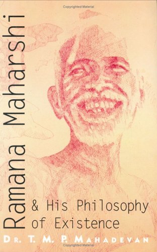 Ramana Maharshi & His Philosophy of Existence Cover