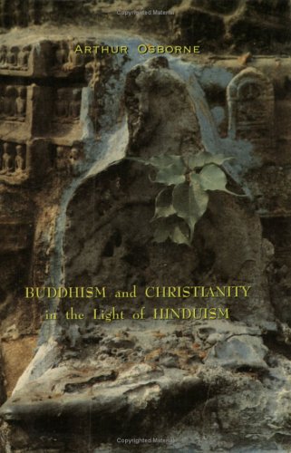Buddhism and Christianity in the light of Hinduism Cover