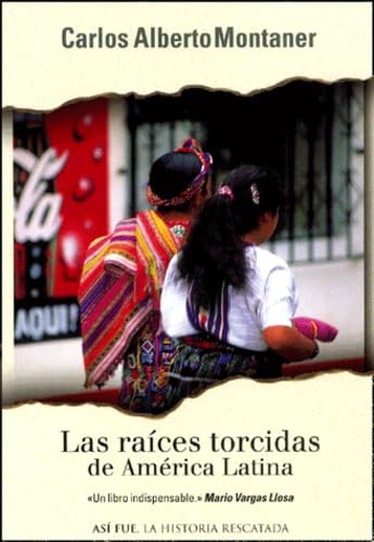 Las raíces torcidas de América Latina Cover