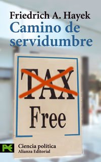 Camino de servidumbre / The Road to Serfdom Cover