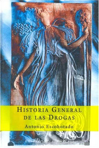 Historia general de las drogas Cover