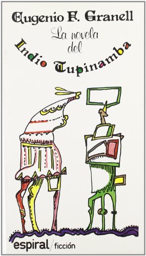 LA Novela Del Indio Tupinamba Cover