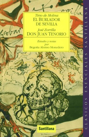 El burlador de Sevilla / Don Juan Tenorio (Clasicos Esenciales Santillana) Cover