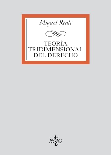 Teoria tridimensional del derecho / Three-dimensional theory of law Cover