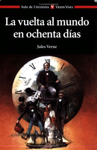 La Vuelta al Mundo en 80 Dias / Around the World in Eighty Days (Aula de Literatura) Cover