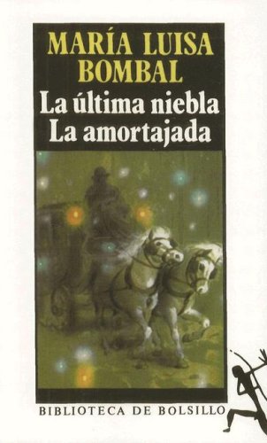 LA Ultima Niebla LA Amortajada Cover