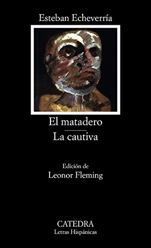 El matadero ; La cautiva Cover