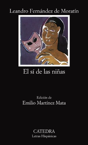 El Si De Las Ninas (Letras Hispanicas) Cover