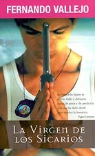 La Virgen De Los Sicarios/our Lady of the Assassins Cover