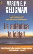 La Autentica Felicidad/ Authentic Happiness Cover