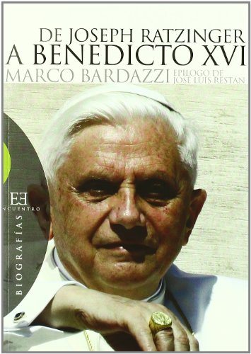 De Joseph Ratzinger a Benedicto XVI Cover