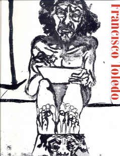 Francisco Toledo: Whitechapel Art Gallery, Londres Cover