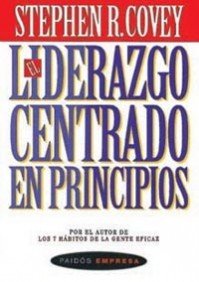 El Liderazgo Centrado En Principios Cover