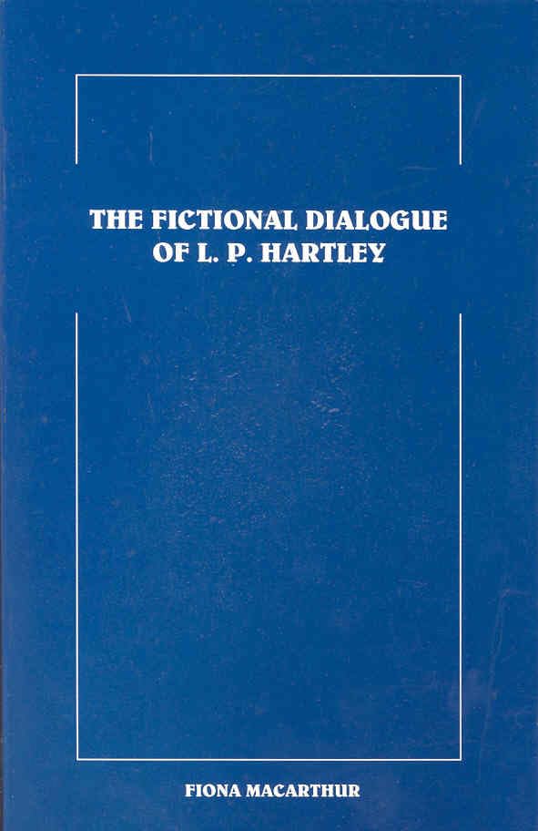 The fictional dialogue of L.P. Hartley Cover