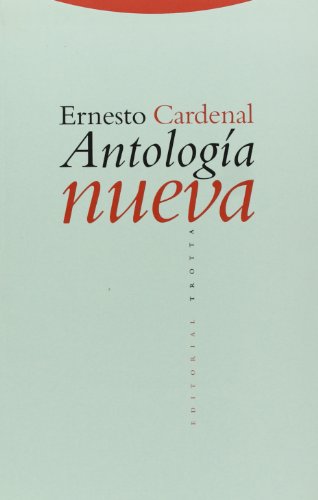 Antologia Nueva - Ernesto Cardenal (La Dicha de Enmudecer) Cover