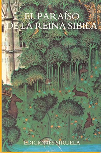 El Paraiso de la Reina Sibila (Seleccion de Lecturas Medievales) Cover