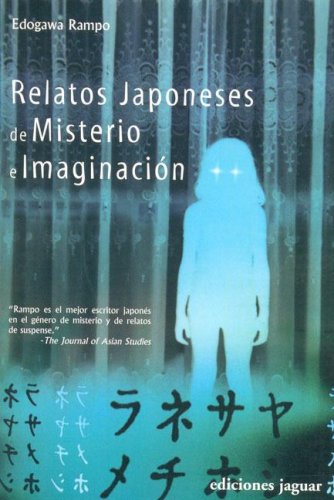 Relatos Japoneses De Misterio E Imaginacion/ Japanese Tales of Mystery And Imagination (La Barca De Caronte) Cover
