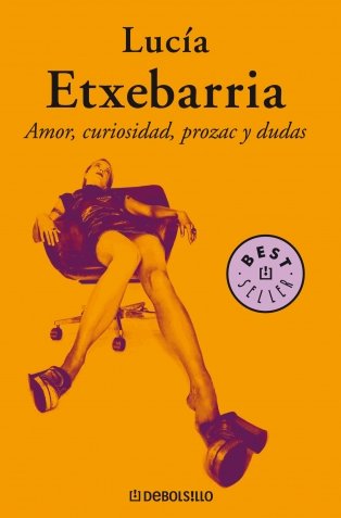 Lucia Etxebarria Amor, curiosidad, prozac y dudas Cover