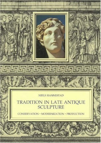 Tradition in late antique sculpture Cover