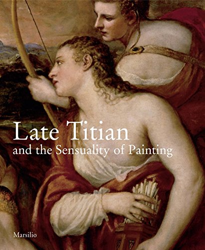 Late Titian and the sensuality of painting Cover