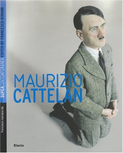 Maurizio Cattelan (Supercontemporanea) Cover