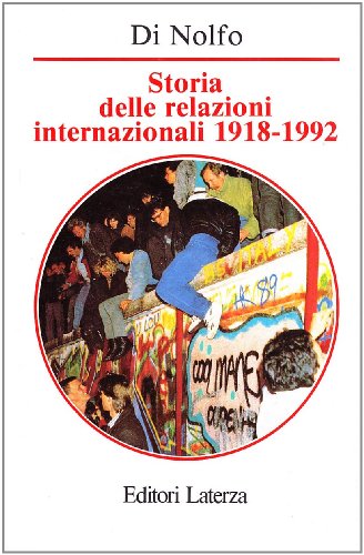Storia delle relazioni internazionali, 1918-1992 Cover