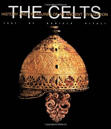 The Celts (History and Treasures of an Ancient Civilization) Cover