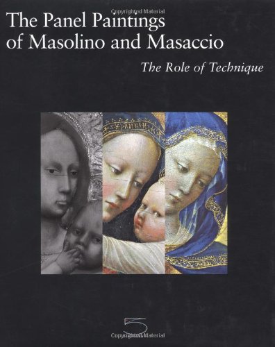 The panel paintings of Masolino and Masaccio Cover