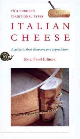 Italian Cheese: Two Hundred Traditional Types  Cover