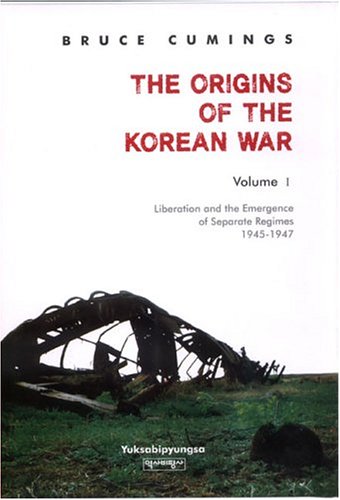 The Origins of the Korean War, Volume I Cover