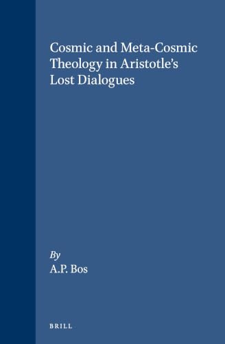 Cosmic and meta-cosmic theology in Aristotle's lost dialogues Cover
