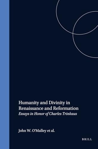 Humanity and divinity in Renaissance and Reformation Cover