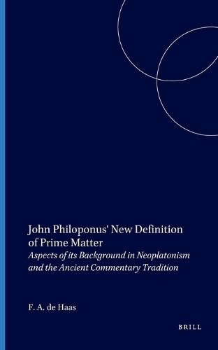 John Philoponus' new definition of prime matter Cover