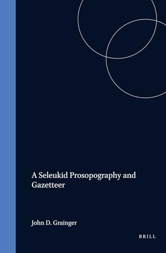 A Seleukid prosopography and gazetteer Cover