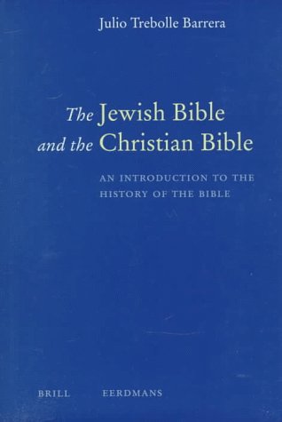 The Jewish Bible and the Christian Bible Cover