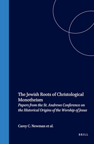 The Jewish Roots of Christological Monotheism Cover