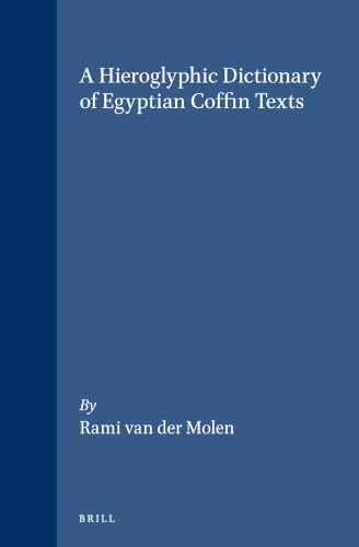 A hieroglyphic dictionary of Egyptian coffin texts Cover