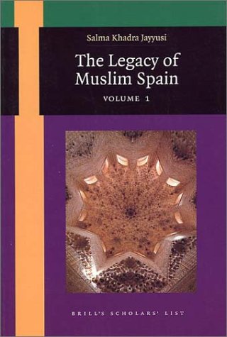 The legacy of Muslim Spain Cover
