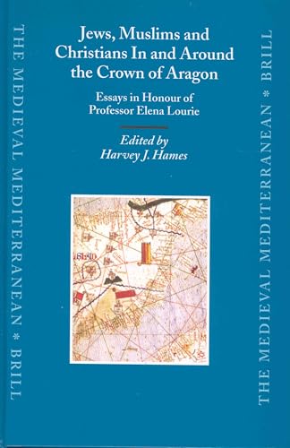 Jews, Muslims, and Christians in and around the Crown of Aragon Cover