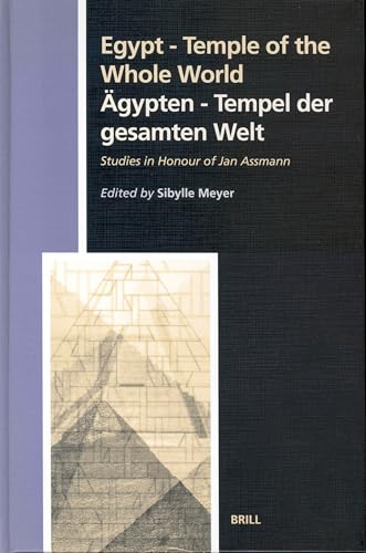 Egypt: Temple of the Whole World : Studies in Honour of Jan Assmann = Agypten  Cover