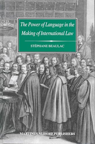 The power of language in the making of international law Cover
